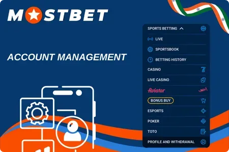 Mostbet Account Management